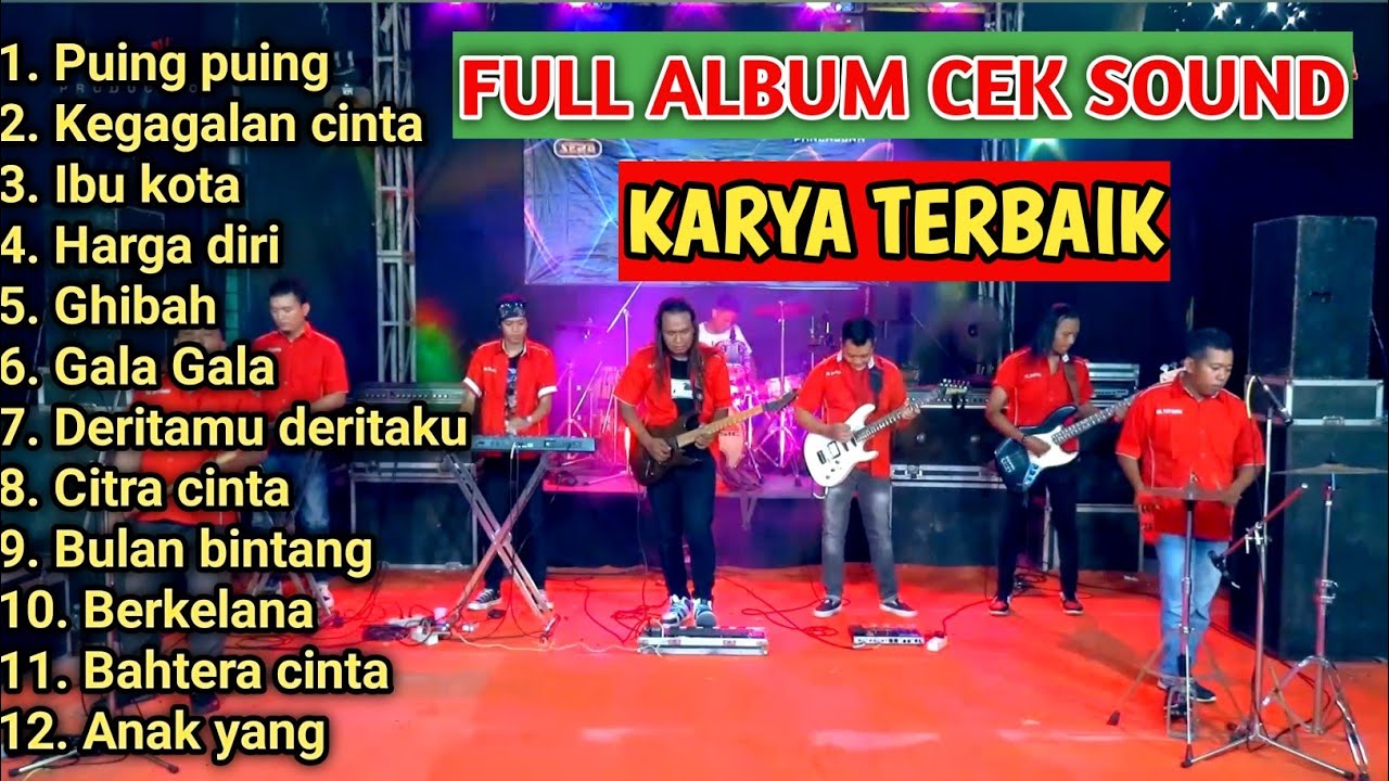 FULL ALBUM CEK SOUND KARYA TERBAIK | COCOK BUAT TEMAN KERJA