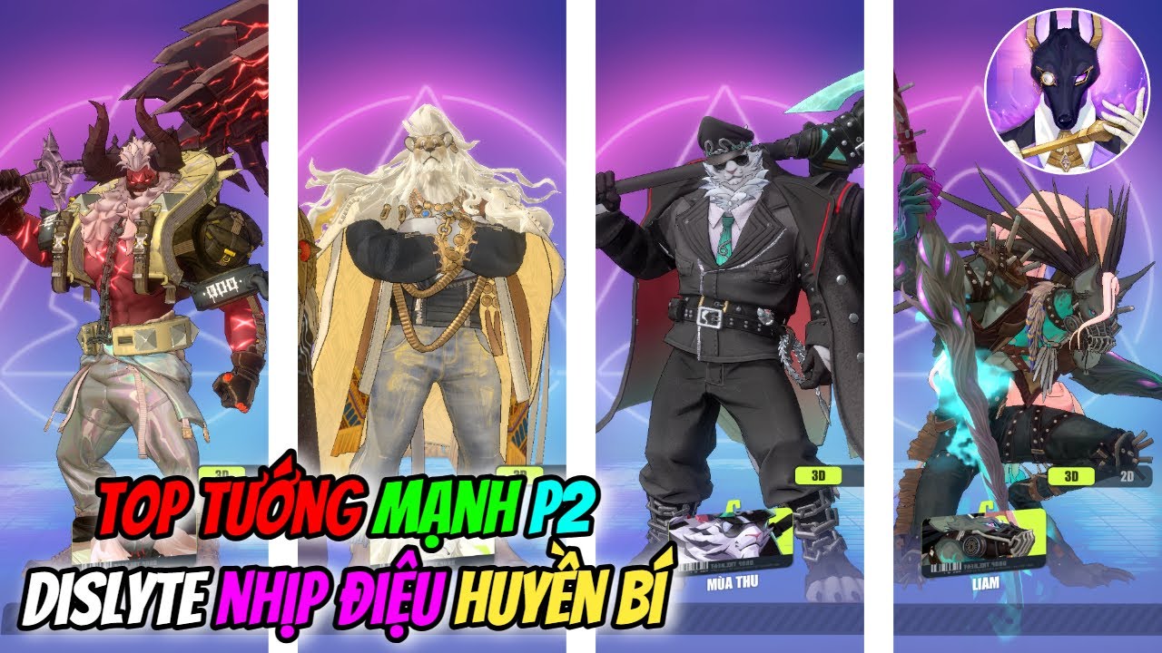 Top Tướng Mạnh Nhất DISLYTE: NHỊP ĐIỆU HUYỀN BÍ P2