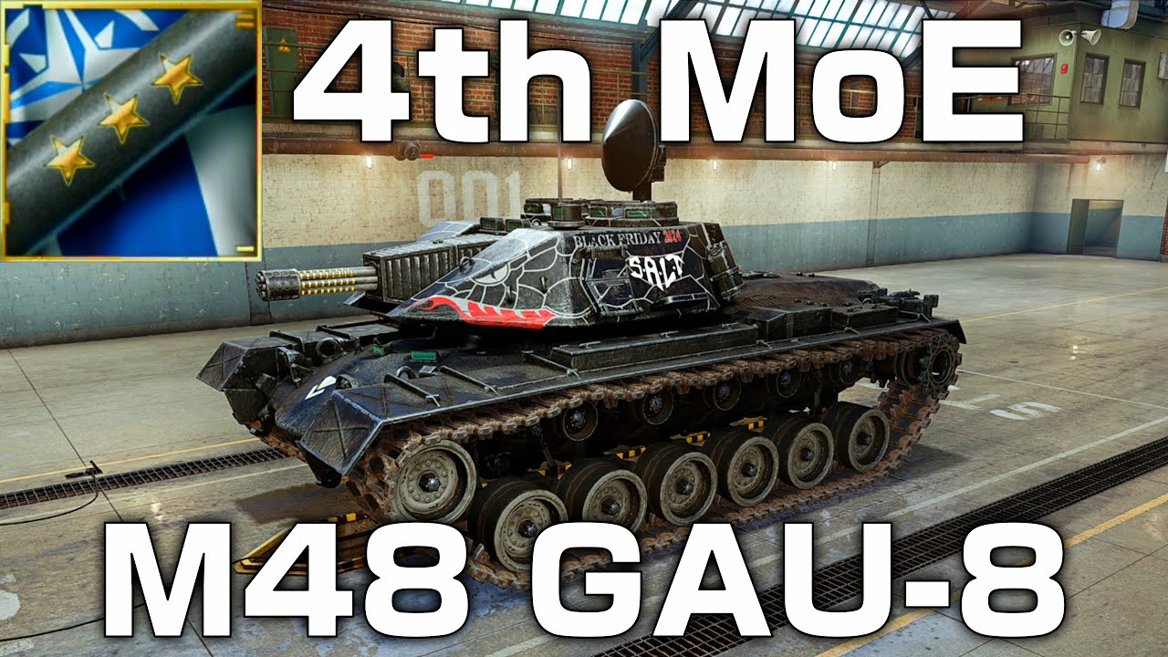 M48 GAU-8 4MoE || WoT Console