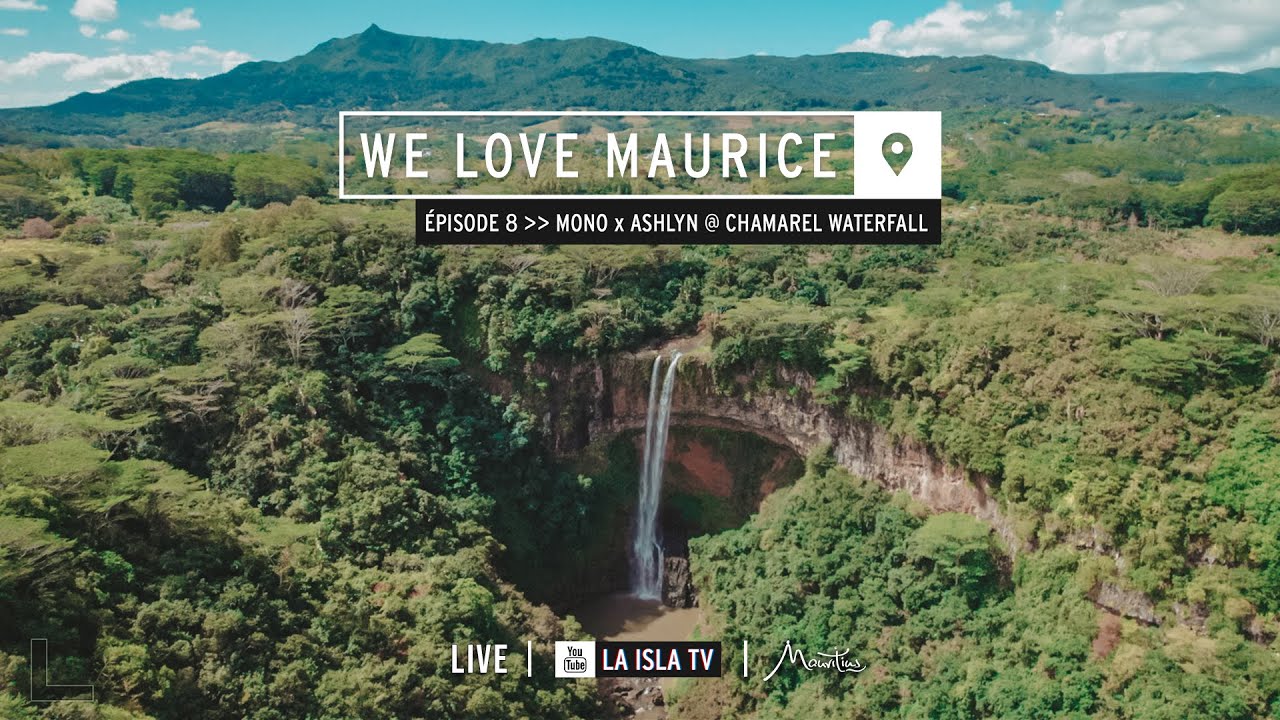 We Love Maurice 8 | Two Motions @ Chamarel Waterfall