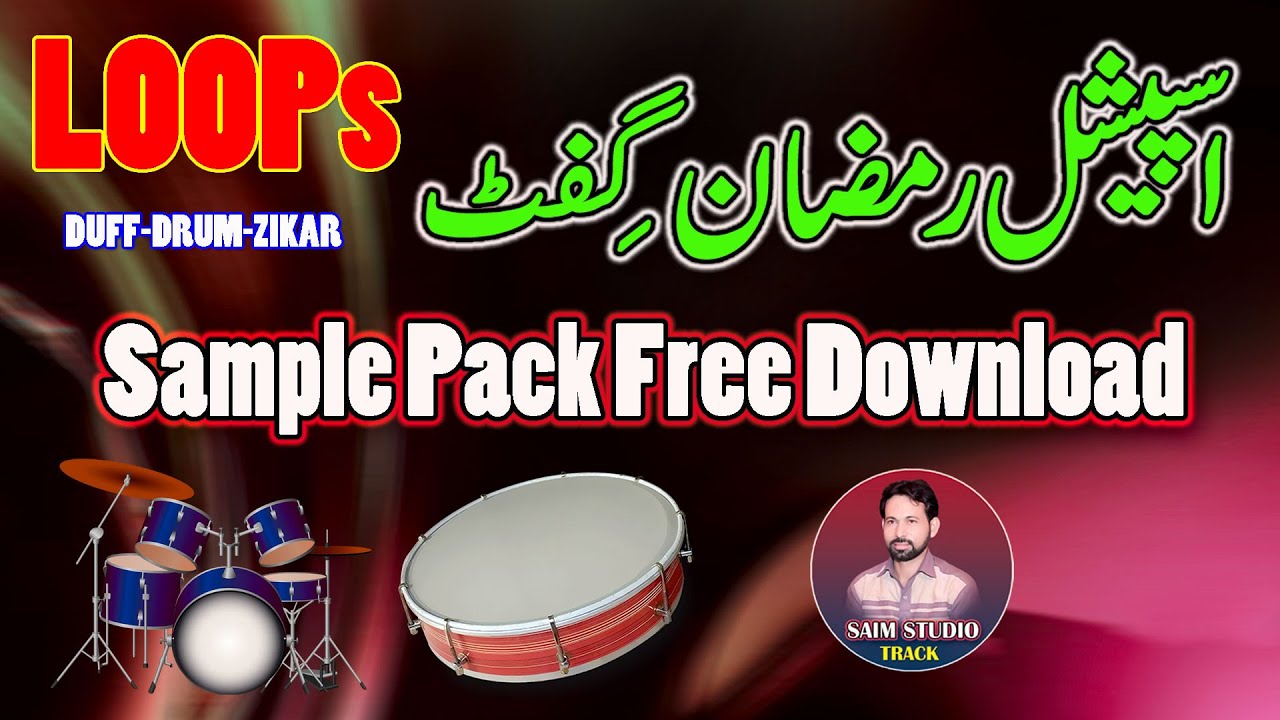 Free Download Sample Pack  Ramadan Gift Pack Loops   Duff Loops   Zikar Loops  Drum Loops  2023