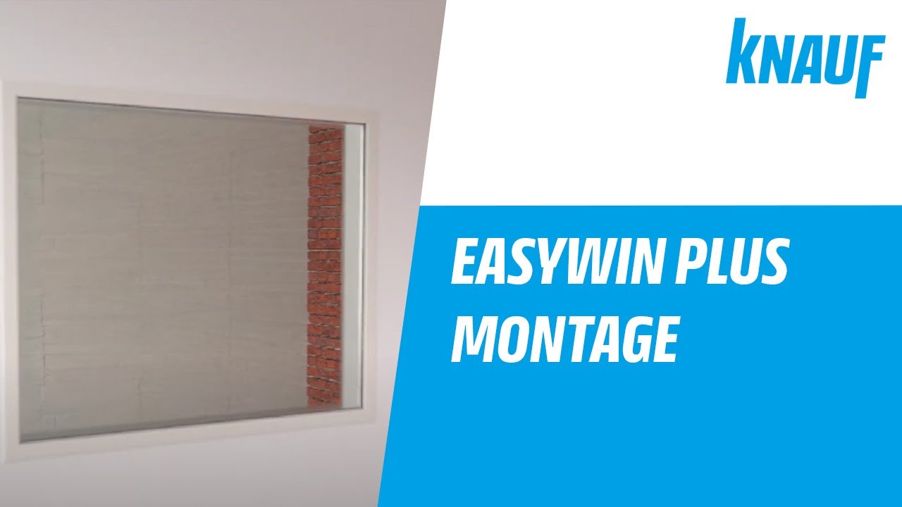 Fertigfenster Knauf EasyWin&reg;️ Plus - Montage