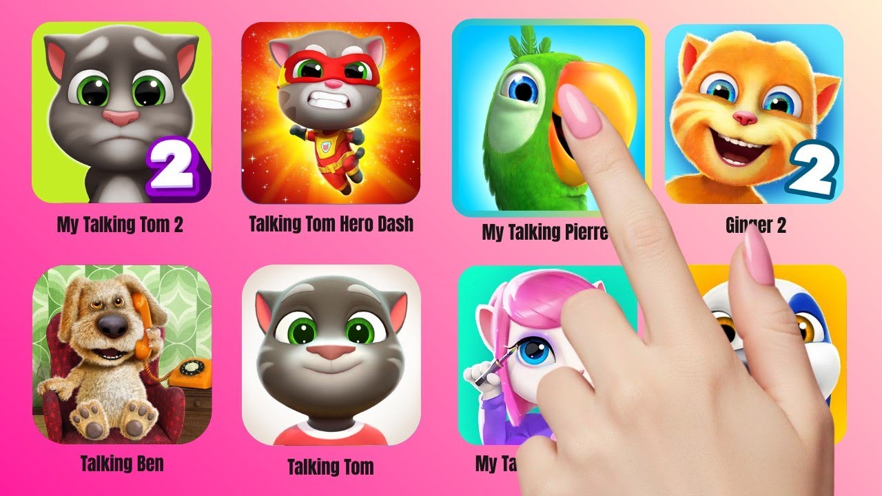 My Talking Tom 2, Tom Hero, My Talking Pierre, Ginger 2, Talking Hank, Talking Ben Perfect Plays