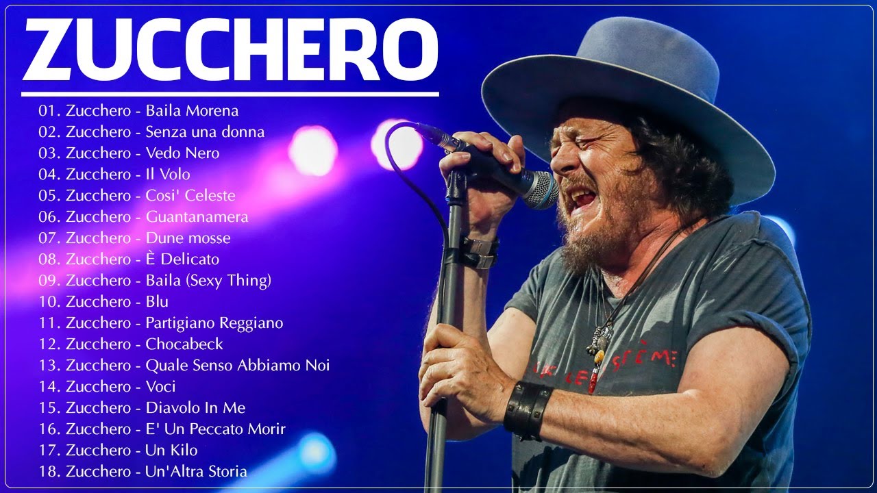 Zucchero Concerto 2026 - Zucchero Migliori Canzoni Di Sempre - Zucchero album completo