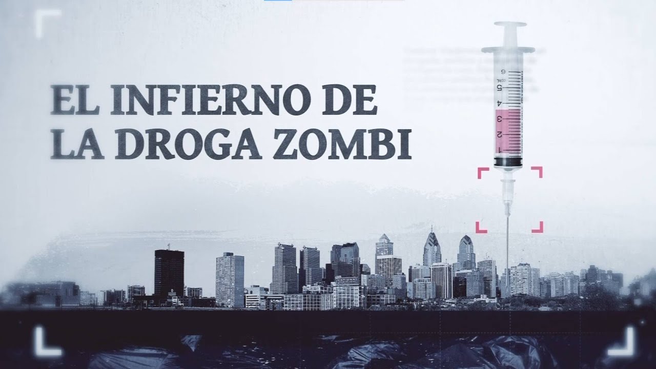 Fentanilo: El infierno de la DROGA ZOMBIE | Reportaje completo - CHV Noticias
