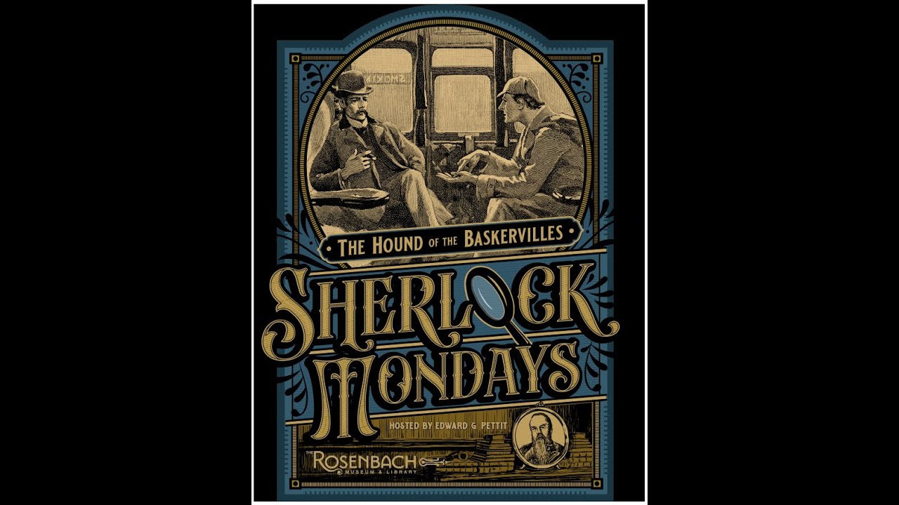 Sherlock Mondays: The Hound of the Baskervilles Ep 1 with Mark Jones and Paul M. Chapman