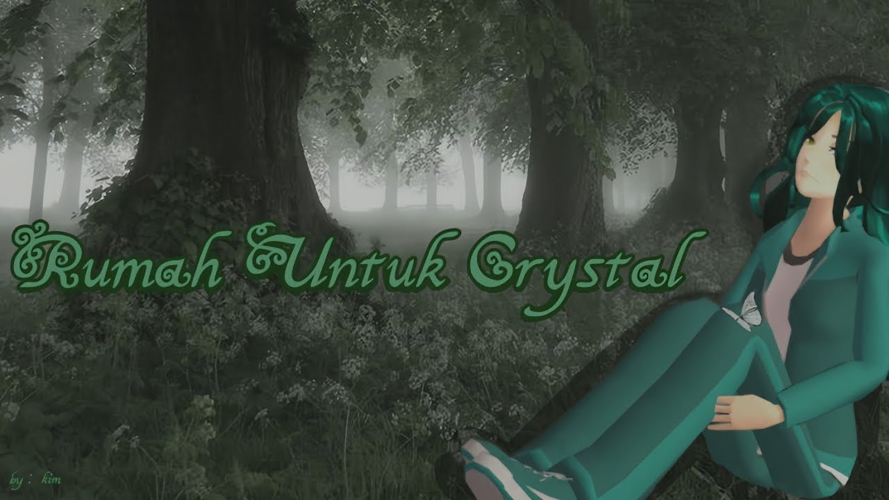 TRAILER - RUMAH UNTUK CRYSTAL | SAKURA SCHOOL SIMULATOR