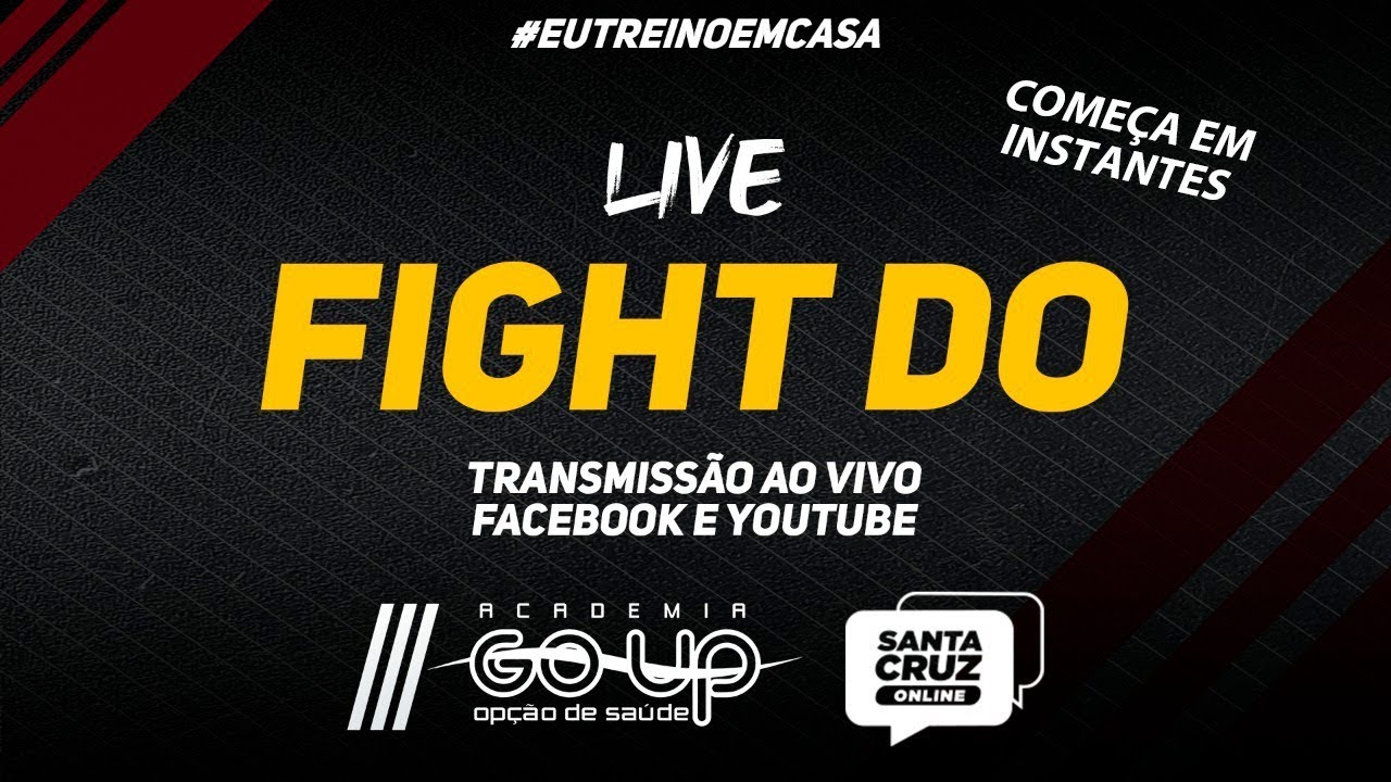 QUARENTREINO - GO UP (FIGHT DO) - 16/04/2020