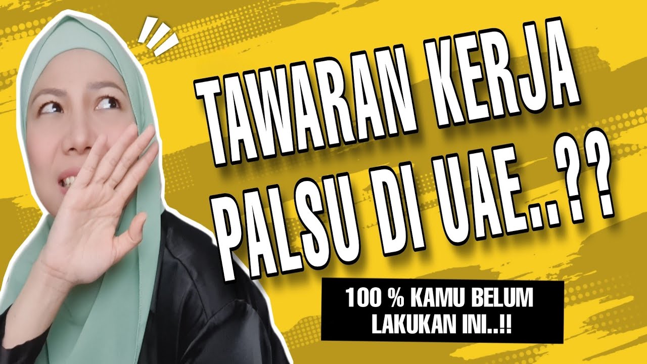 PENIPUAN LOWONGAN KERJA UAE || TIPS2 BIAR GAK KETIPU ‼️#TipsKarir #loker #lokerUAE #jobscam