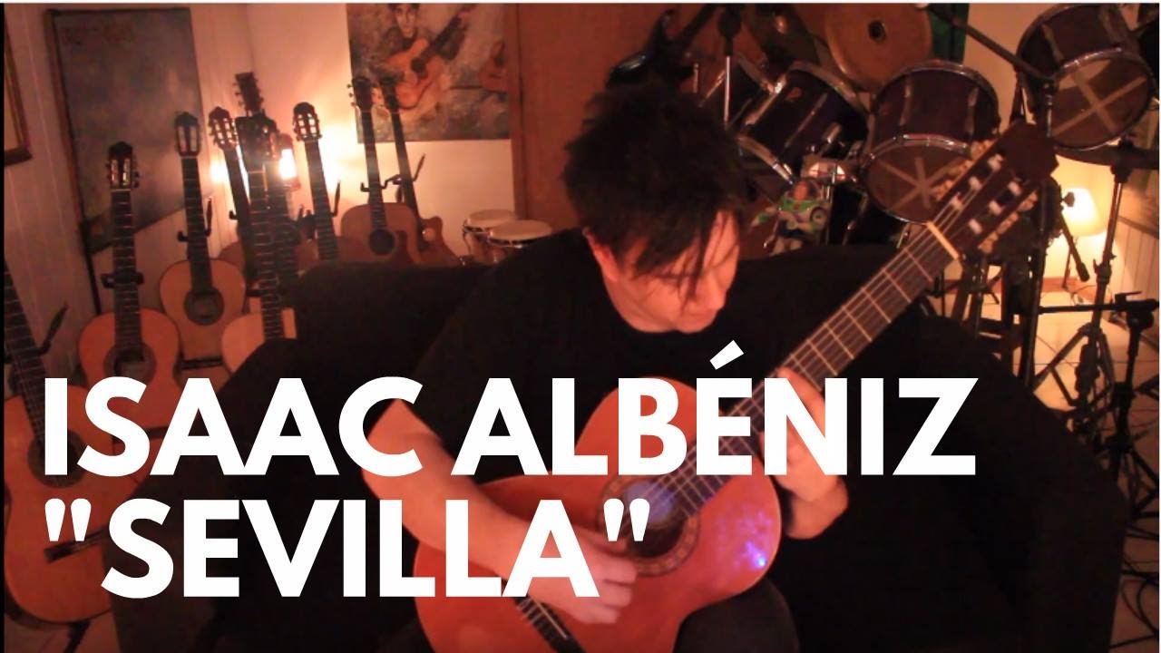 Sevilla by Fabio Lima - Isaac Albéniz