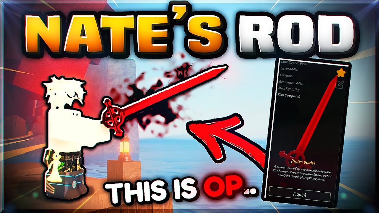 Obtaining NEW NATE'S BLADE Rod in Fisch! (SO BROKEN..)
