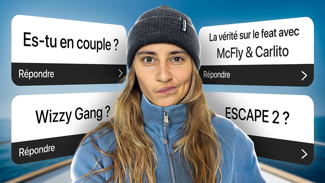 Je réponds à TOUTES vos questions SANS FILTRE - 1ère FAQ