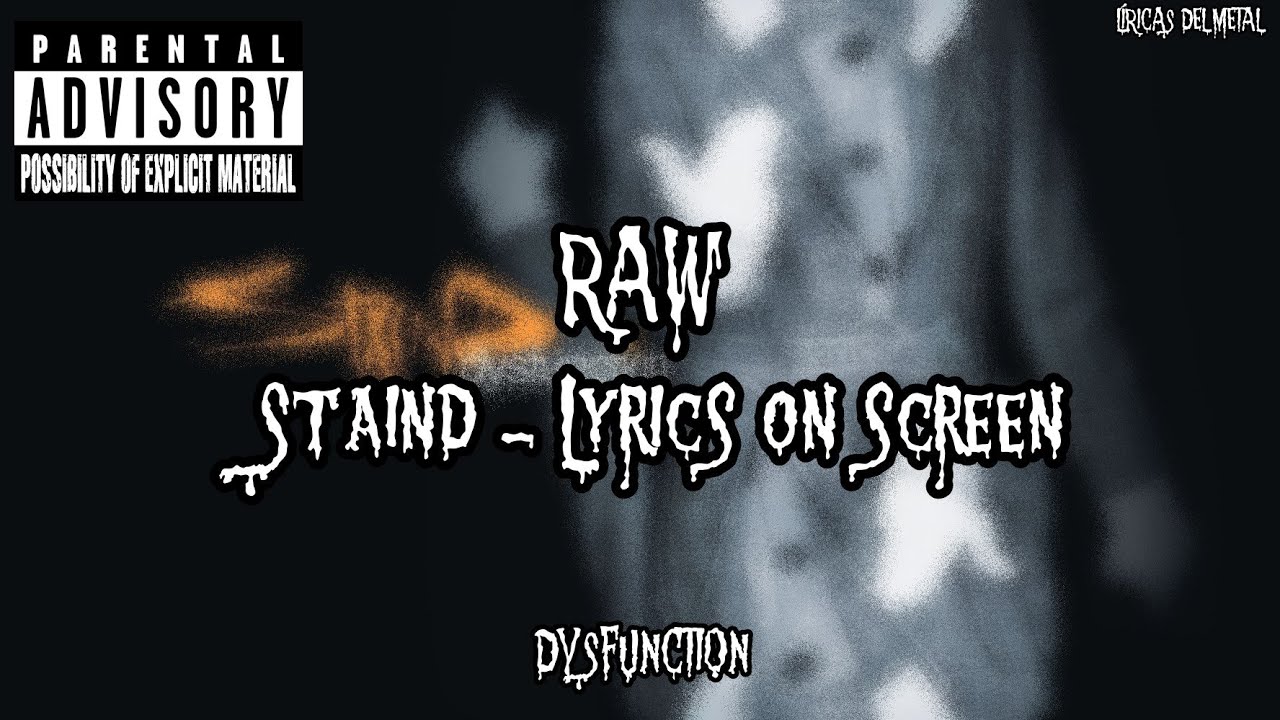 STAIND - RAW LYRICS