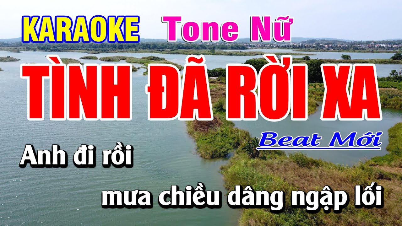 Karaoke Tình Đã Rời Xa Tone Nữ | Bạch Duy Sơn