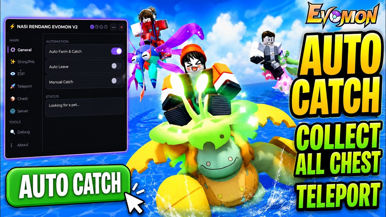 Evomon Script | Auto Catch, Collect all Chest, Teleport & More!