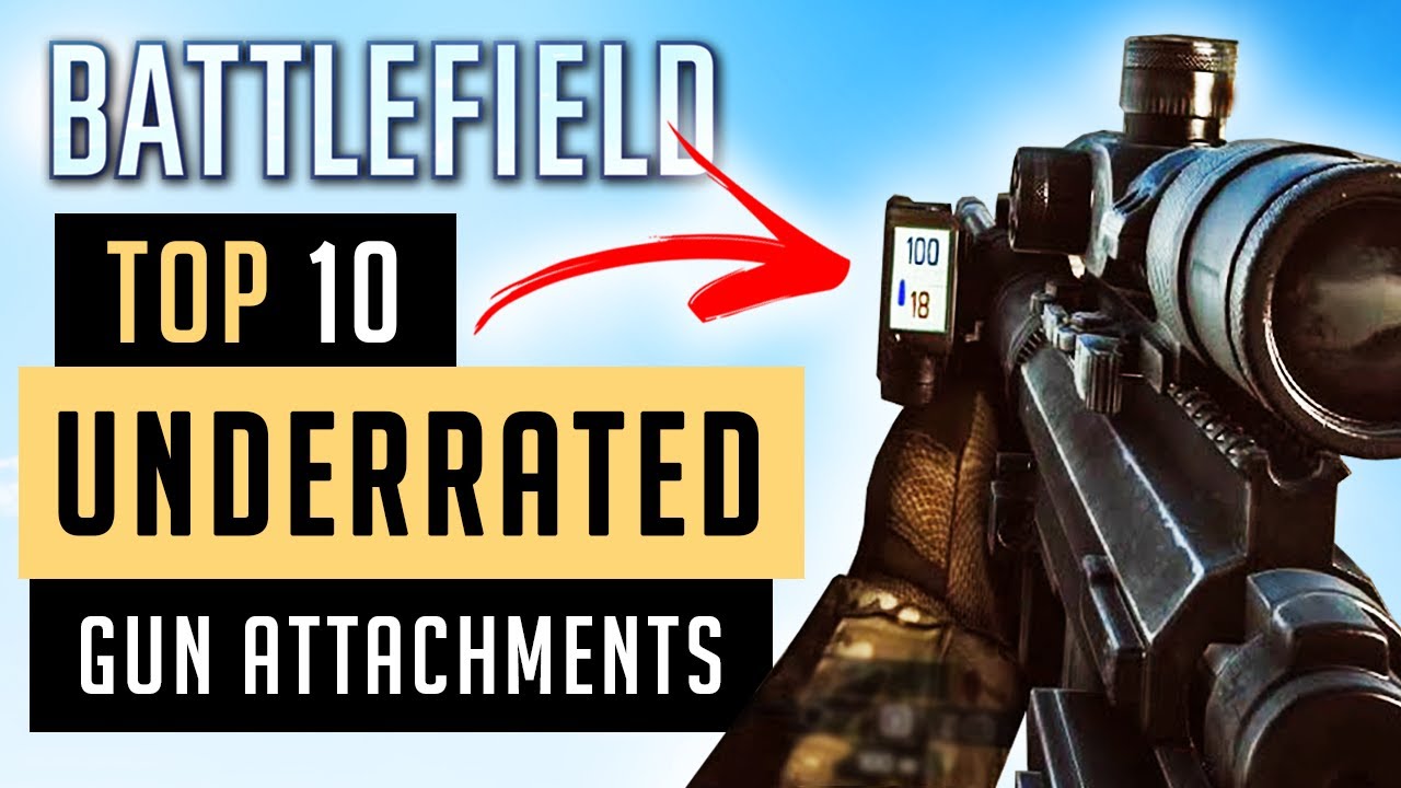 Top 10 UNDERRATED Gun Attachments in Battlefield Games
