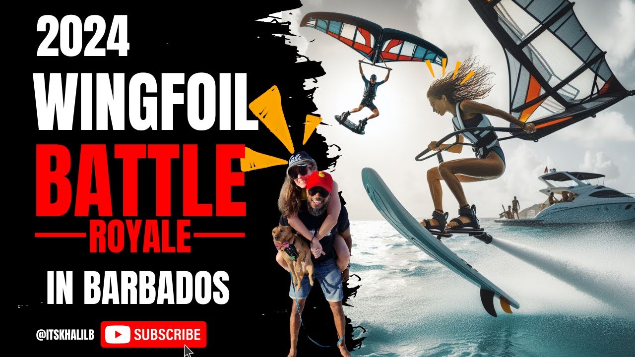 Ride the Wind: The Unmissable Barbados WingFoil Event, Sailing Week 2024! // Barbados