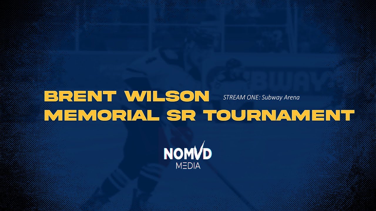 Brent Wilson Memorial Sr. Hockey Tournament - SUBWAY ARENA