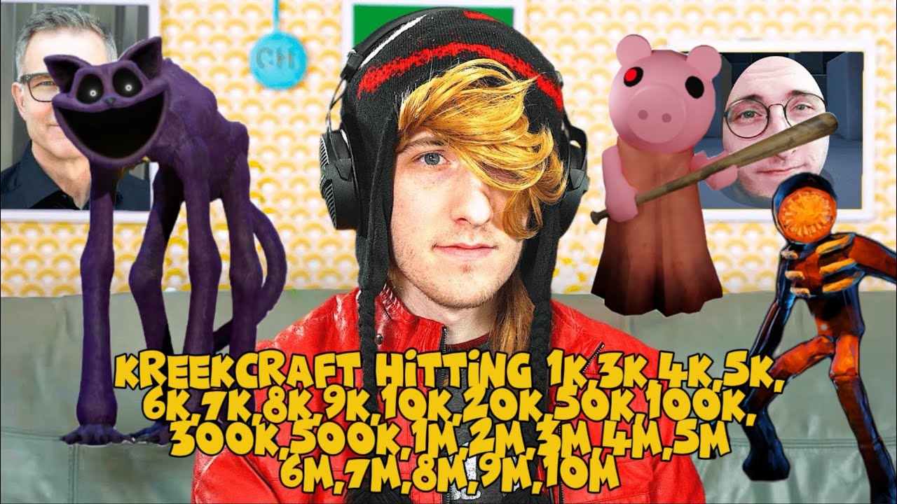 KreekCraft Hitting 1K,3K,4K,5K,6K,7K,8K,9K,10K,20K,50K,100K,300K,500K,1M,2M,3M,4M,5M,6M,7M,8M,9M,10M