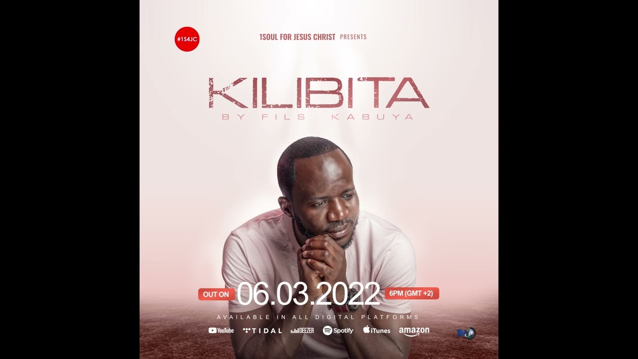 FILS KABUYA | Teaser - KILIBITA