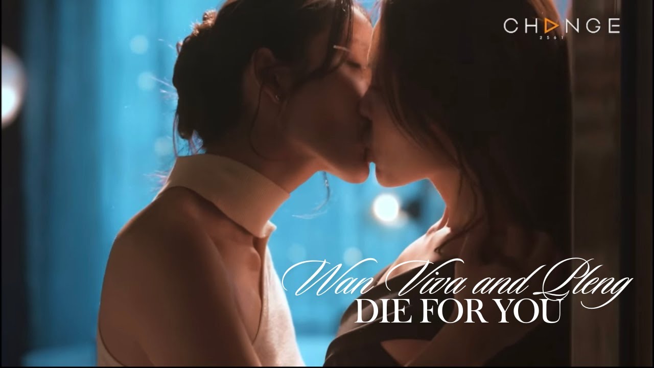 Wan Viva and Pleng: Affair the Series - Die For You [ENG SUB]