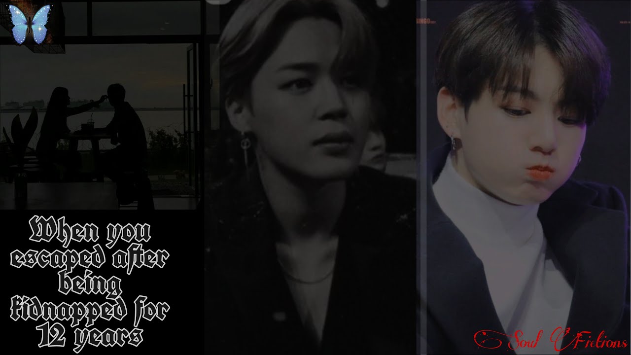 When you escaped after being kidnapped for 12 years - Jungkook Twoshot 1/2.