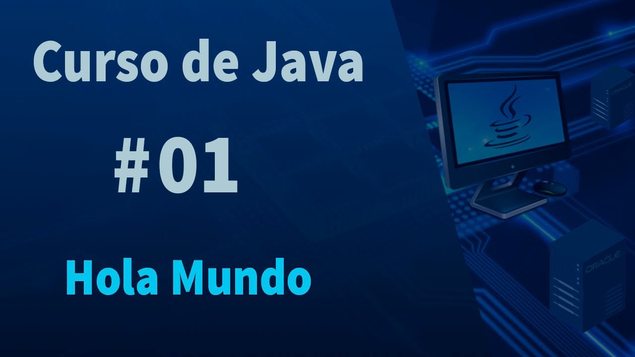 🔴Curso de Java #01 - Primer programa 