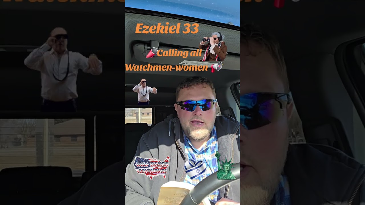 Calling all Ezekiel 33 Watchmen-women 🎺🎺