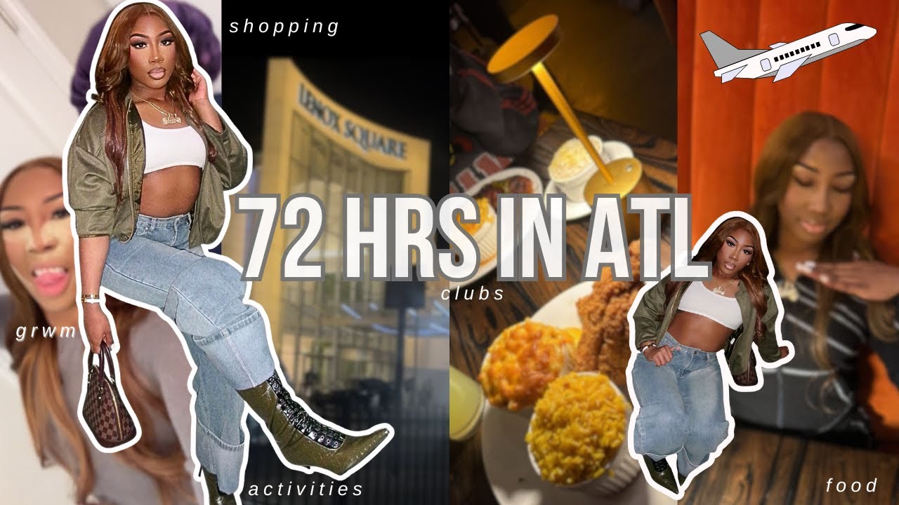 ATL weekend Vlog ✈️ | grwm, night life, lenox mall, good eats + more 