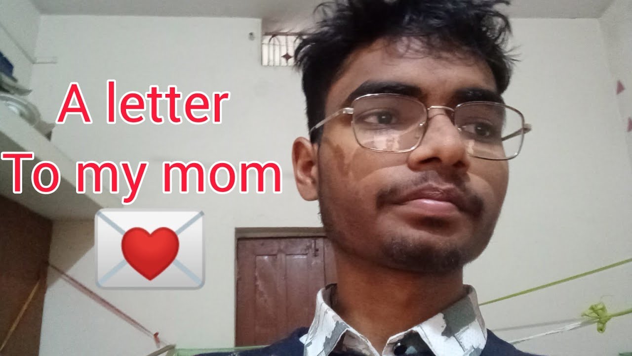  A letter 💌 to my mom || the god ||