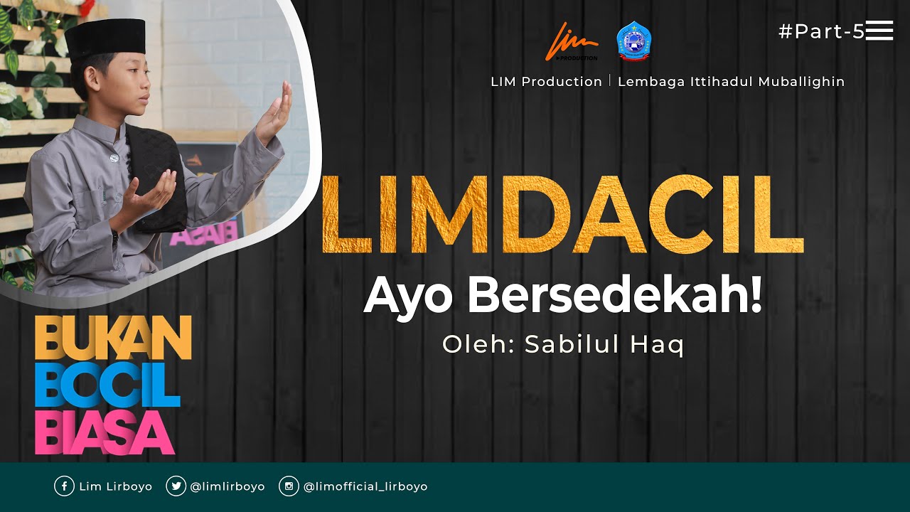 AYO BERSEDEKAH, JANGAN KIKIR! - LIMDACIL (PP. Lirboyo, Kediri)