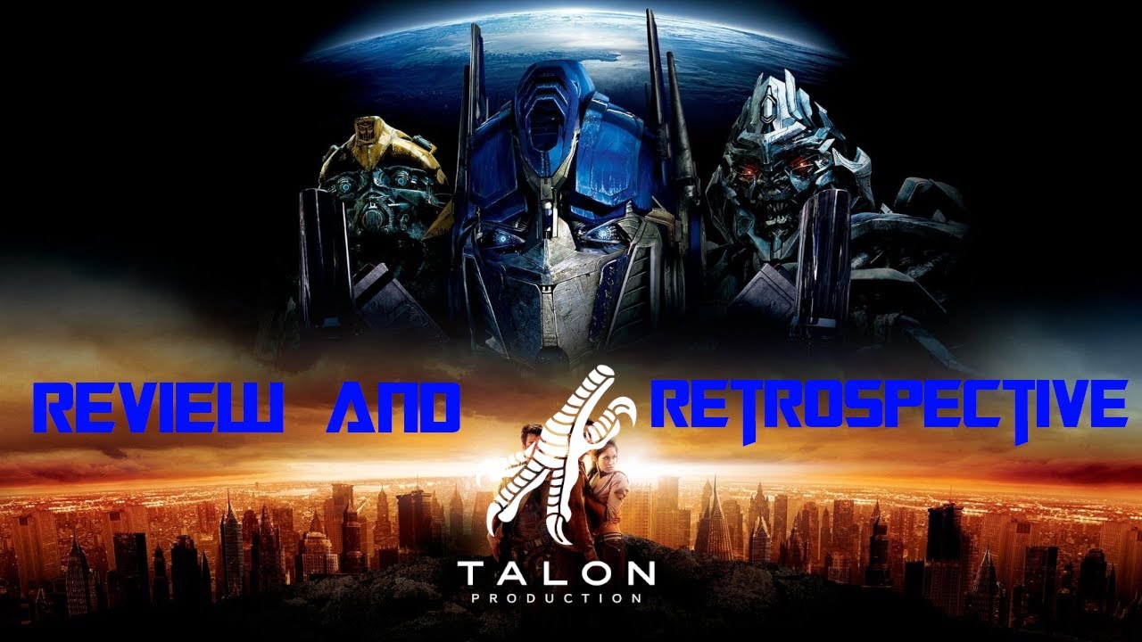 Transformers (2007) Review and Retrospective