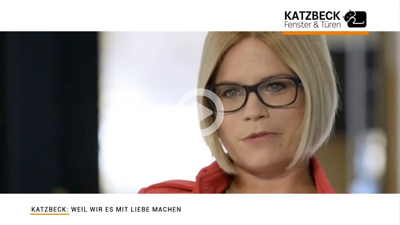 KATZBECK: Imagefilm über den Spezialisten für HolzAlu- und Holzfenster