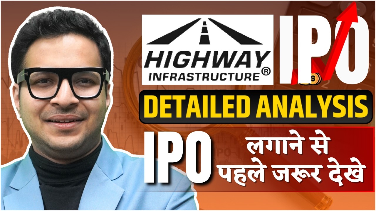 Highway Infrastructure IPO Detailed analysis | Highway Infra IPO Review |  