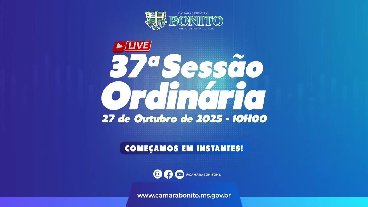37ª Sessão Ordinária 27 de Outubro de 2025 - 10H00