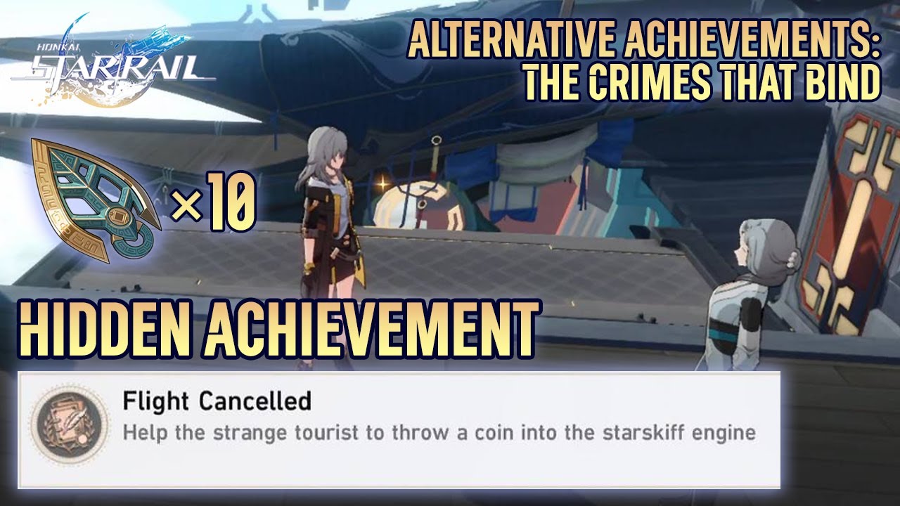 Hidden Achievement Flight Cancelled + Strale x10, The Xianzhou Luofu【Honkai: Star Rail】