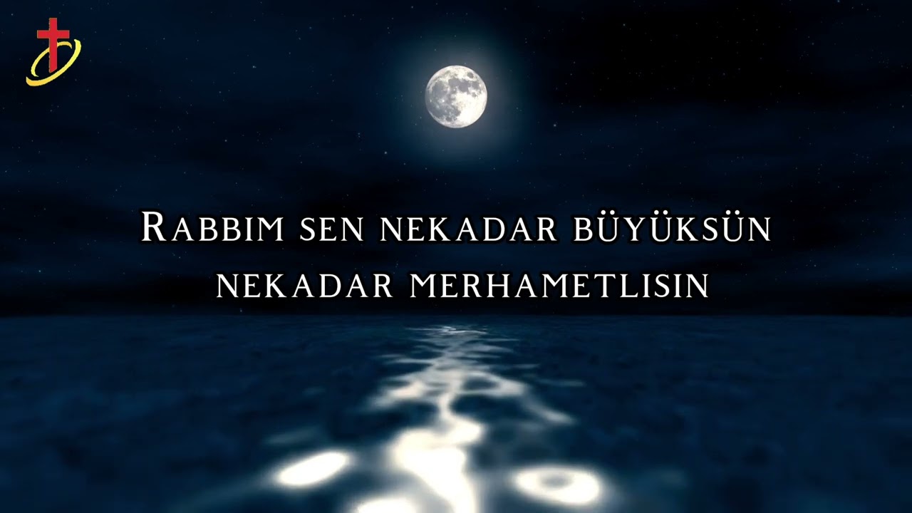 Rabbim sen nekadar büyüksün Karaoke