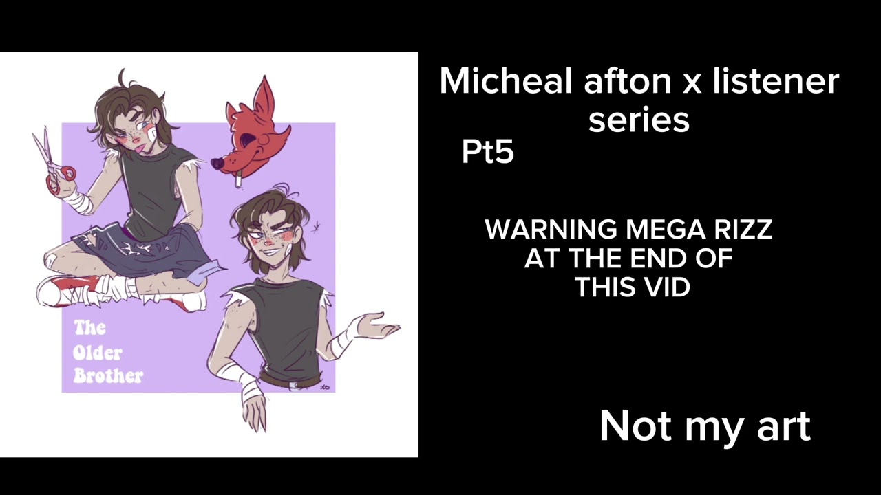 Prank(Michael afton x listener) series