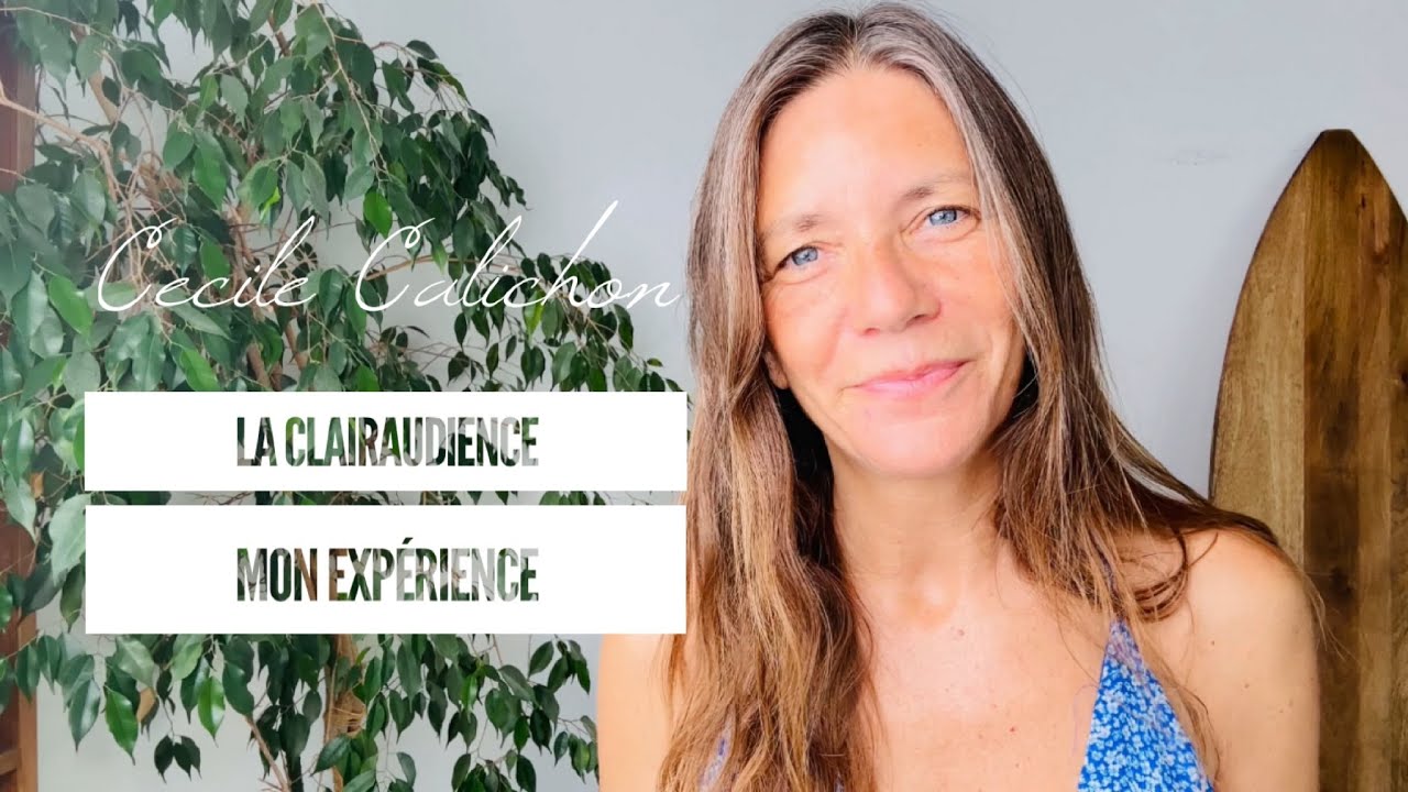 la clairaudience, mon expérience