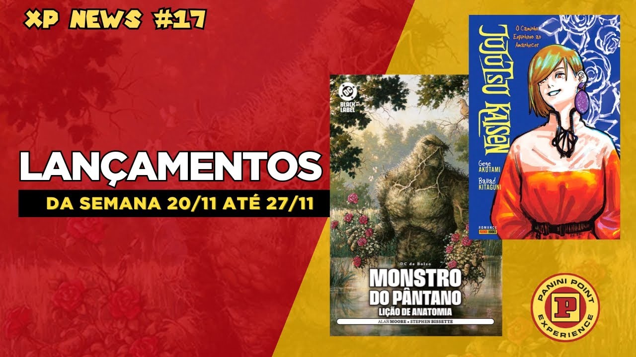 🎥 XP NEWS #17 🚨 Novidades de mangás e quadrinhos na Panini XP!