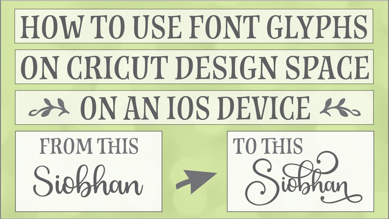 How to Use Font Glyphs on an iOS device ( iPhone or iPad)  in Cricut Design space iFont