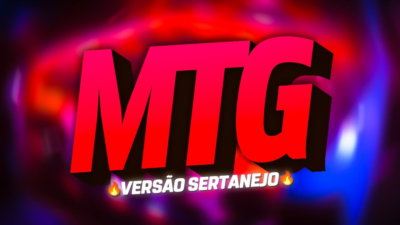 SET - OS MELHORES MTG VERSÃO SERTANEJO 🔥 | FUNK REMIX BH [NOVA MTG]