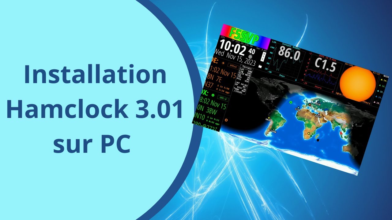 Installation de HamClock 3 01 sur PC !