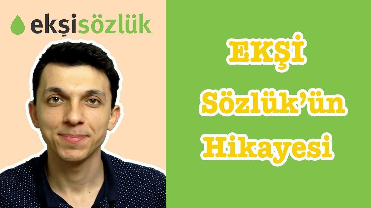 Ekşi S&ouml;zl&uuml;k'&uuml;n Hikayesi- Ekşi S&ouml;zl&uuml;k nedir, Ekşi S&ouml;zl&uuml;k kimin, Ekşi s&ouml;zl&uuml;k kim tarafından kuruldu