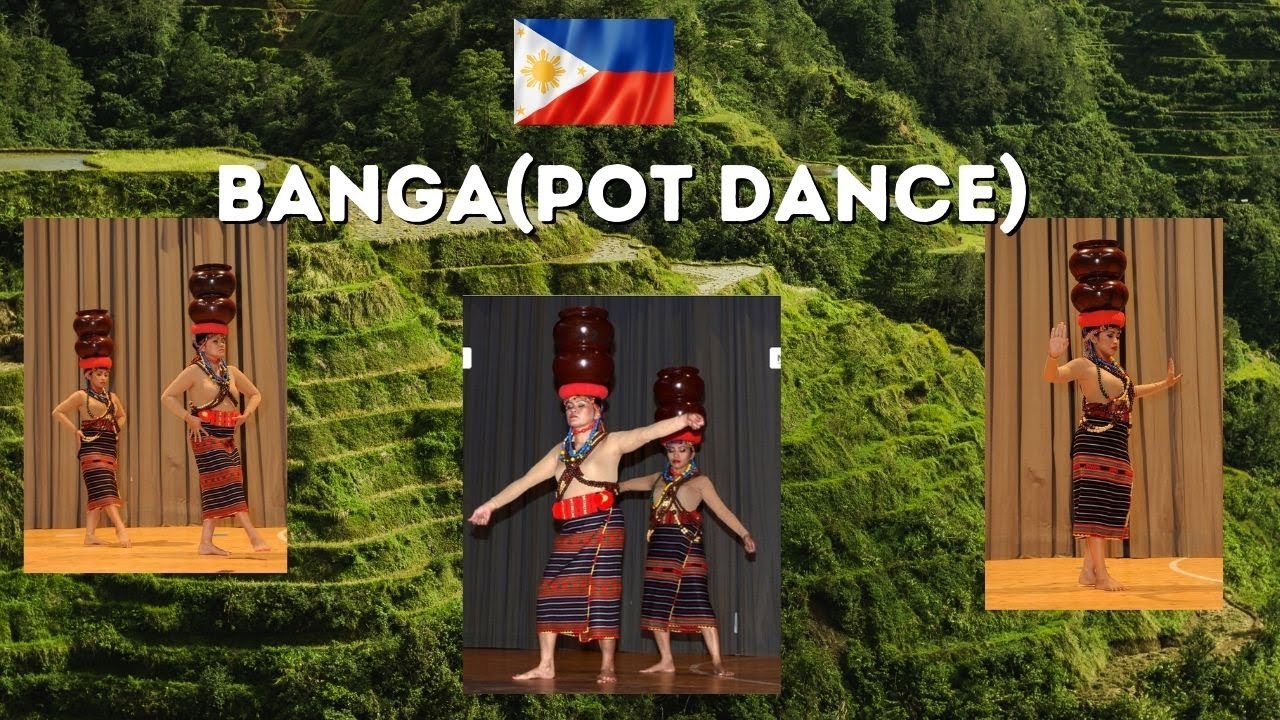 Banga or Pot Dance / Philippine Folk Dance