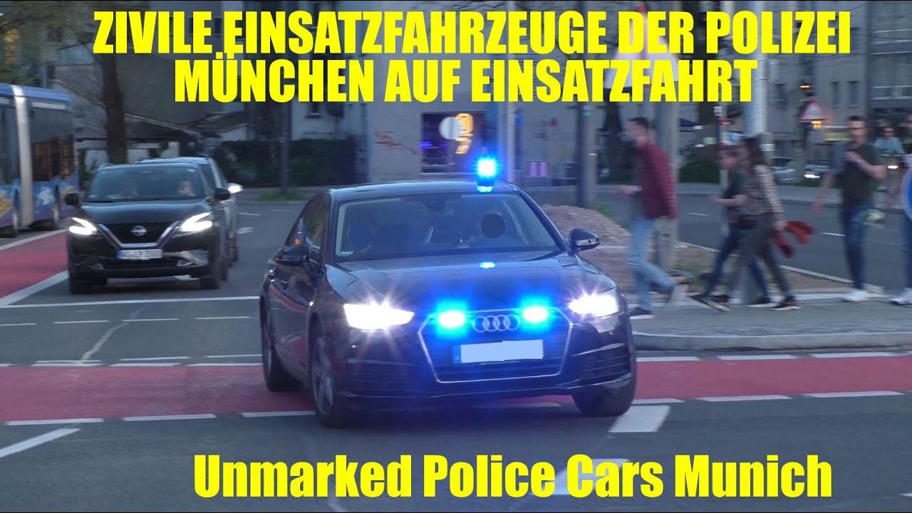 Zivile Einsatzfahrzeuge der Münchner Polizei auf Einsatzfahrt/Unmarked Police Cars Munich Responding
