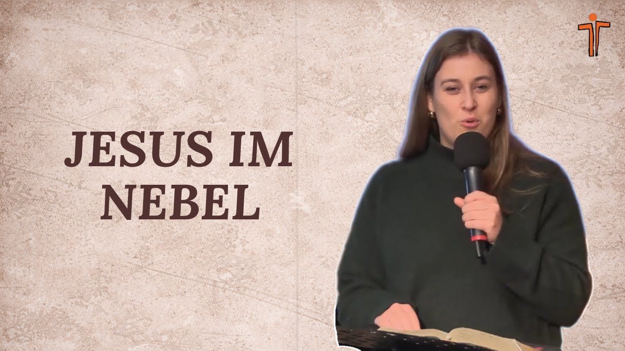 Jesus im Nebel - Intimität und Nähe | Gottesdienst am 04.01.2026
