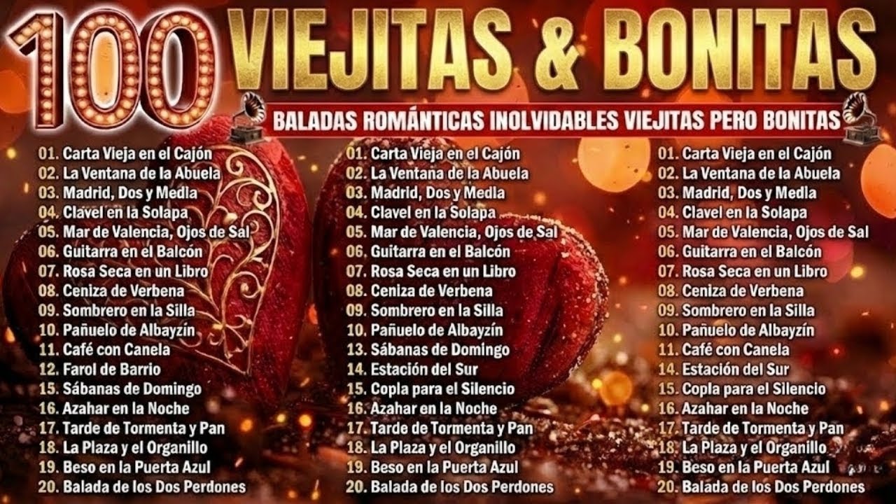 Baladas del Corazón y los Recuerdos – Románticas Clásicas que Siguen Enamorando