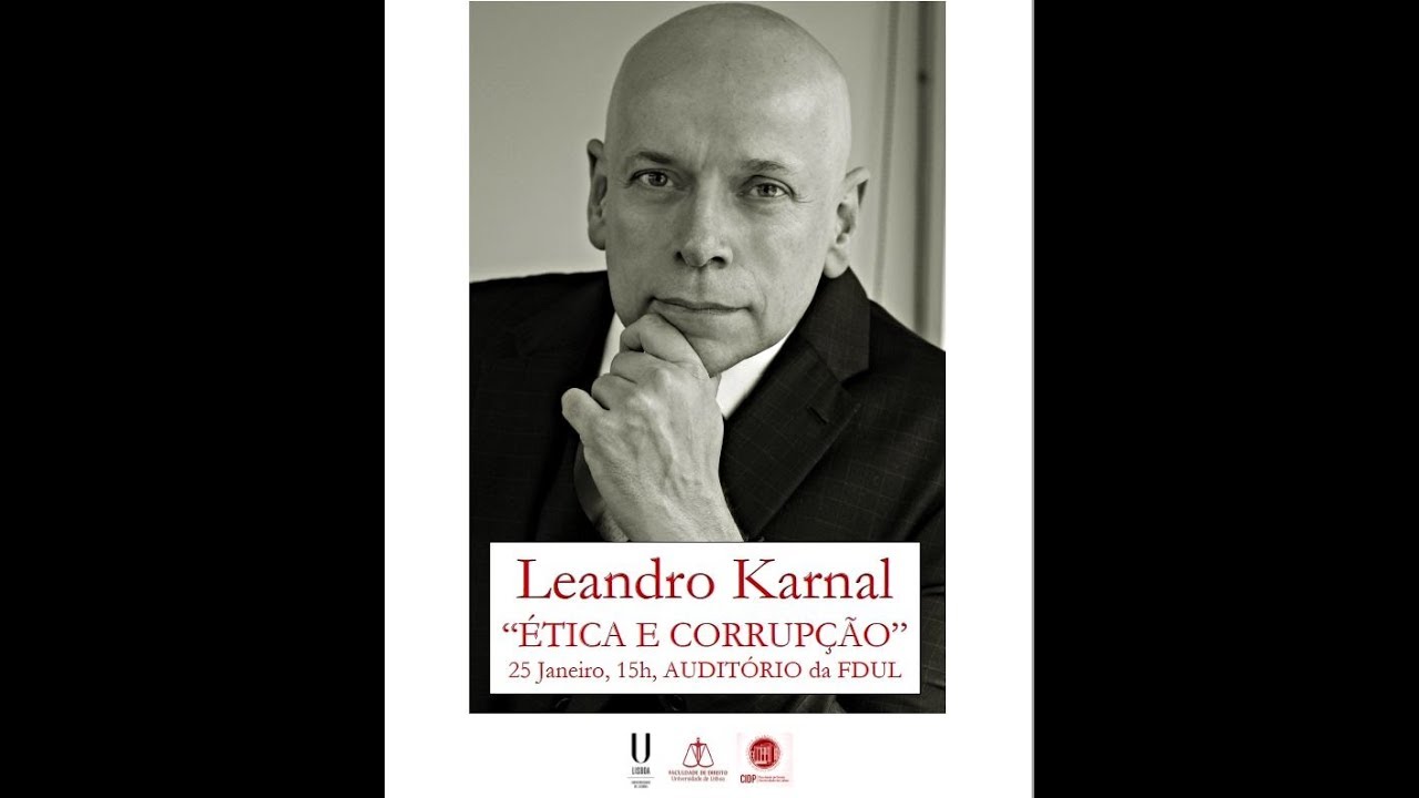 Leandro Karnal em Portugal fala-nos sobre “Ética e Corrupção”