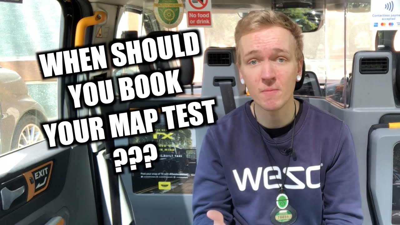 The Knowledge: When Should I Book my Map Test?